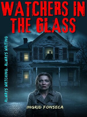 cover image of Watchers in the Glass